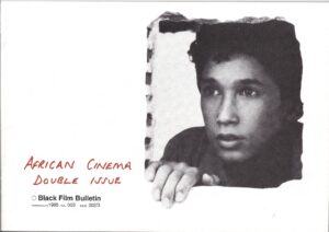 Black Film Bulletin - Cover Africa Double Issue